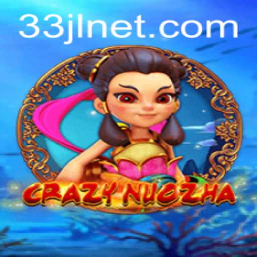 Explore the World of CrazyNuoZha